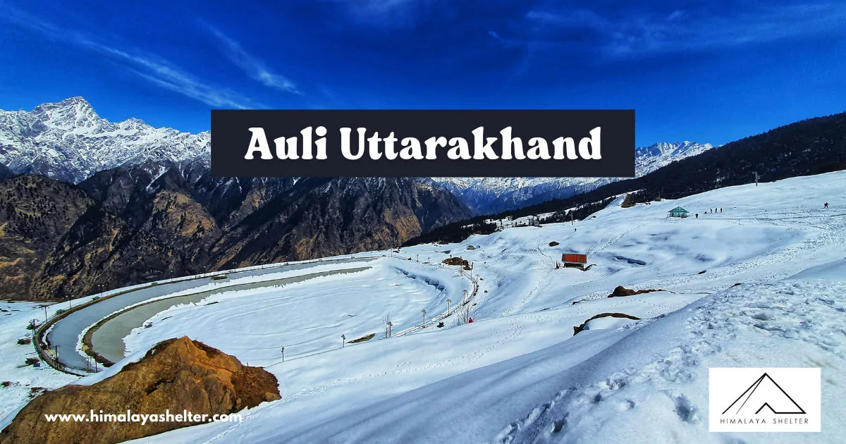Auli Uttarakhand: Mini switzerland